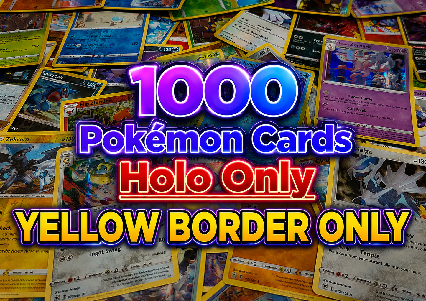 Pokémon Holo Bulk - 1k YELLOW BORDER RARE/HOLO ONLY